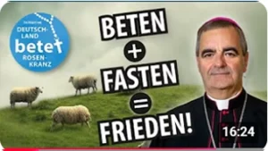 Videolink zu Beten + Fasten = Frieden