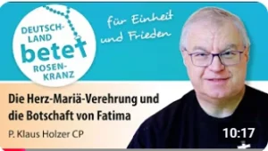 Videolink zu Die Herz-Mariä-Verehrung und die Botschaft von Fatima