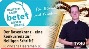 Videolink zu Der Rosenkranz - eine Konkurrenz zur Heiligen Schrift?