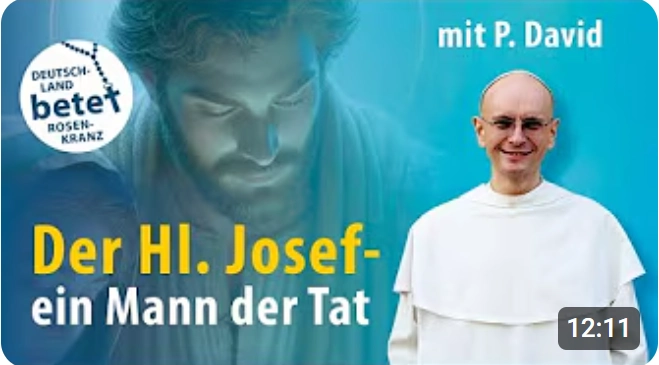 Videolink zu Der Hl. Josef - ein Mann der Tat