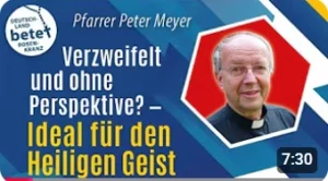 Videolink zu Verzweifelt und ohne Perspektive? Ideal für den Heiligen Geist