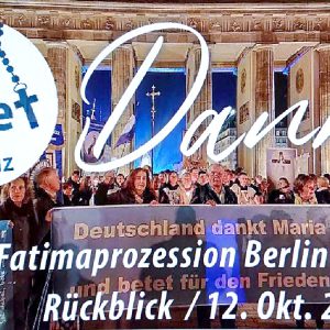 Aufzeichnungen von der Fatima-Lichterprozession in Berlin am 12.10.2022